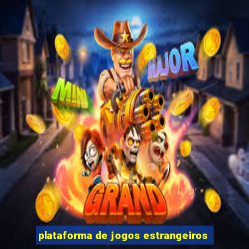 plataforma de jogos estrangeiros